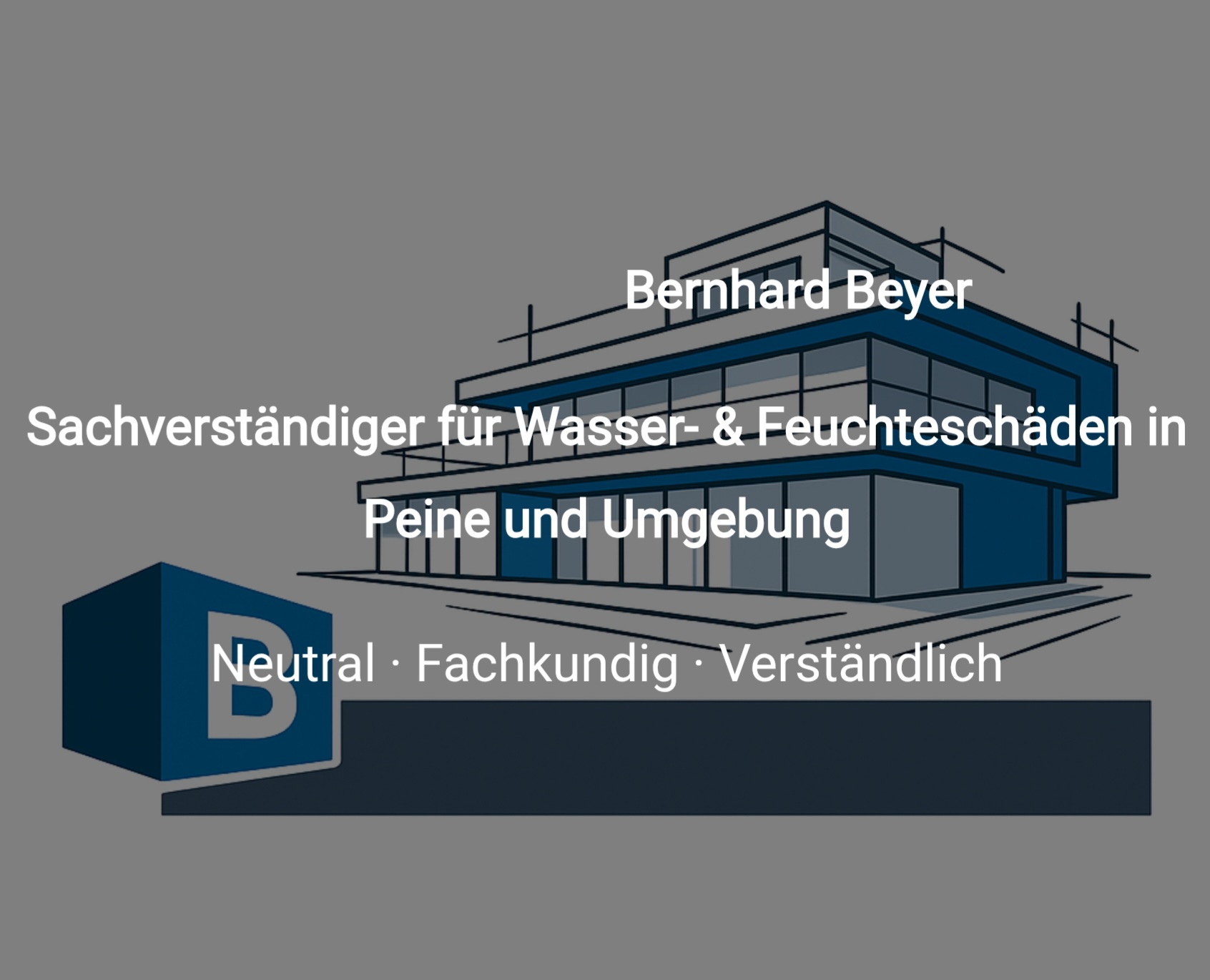 Bernhard Beyer – Sachverständiger für Wasser- & Feuchteschäden in Peine und Umgebung